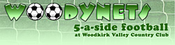 5-a-side football at Woodirk Valley Country Club